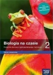 NOWA!!! Biologia na czasie 2 Podręcznik lic/tech zakres rozszerzony, wyd. Nowa Era REF