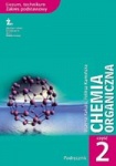 Chemia organiczna cz.2 podręcznik dla liceum i technikum-zakres podstawowy Kałuża B.  Kamińska F.