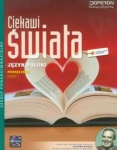 NOWA!!! Ciekawi świata cz.1 Język polski podręcznik dla szkół ponadgimnazjalnych, wyd.Operon 