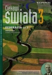 Ciekawi świata Geografia 3 cz.1 Podręcznik dla szkół ponadgimnazjalnych zakres rozszerzony, wyd.Operon