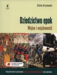 NOWA!!! Dziedzictwo epok Wojna i wojskowość Historia i społeczeństwo Podręcznik dla szkół ponadgimnazjalnych zakres podstawowy wyd.Stentor