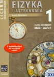 Fizyka i astronomia 1. Zbiór zadań dla liceum i technikum-zakres rozszerzony  Falandysz L.