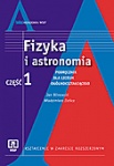 Fizyka i astronomia cz.1 podręcznik dla liceum i technikum-zakres rozszerzony Blinowski J.  Zielicz W.