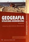 Geografia społeczno-ekonomiczna Podręcznik lic/tech zakres rozszerzony, wyd. PWN