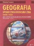 Geografia społeczno-ekonomiczna świata i Polski Podręcznik lic/tech zakres podstawowy i rozszerzony, wyd. Efekt