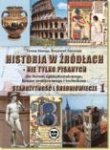 Historia w źródłach - nie tylko pisanych 1 liceum/technikum