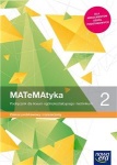 MATeMAtyka 2 Podręcznik lic/tech zakres podstawowy i rozszerzony, wyd. Nowa Era REF