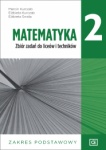 Matematyka 2 Zbiór zadań lic/tech zakres podstawowy, wyd. Pazdro REF