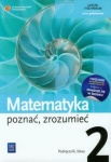 Matematyka Poznać zrozumieć 2 Podręcznik dla szkół ponadgimnazjalnych zakres podstawowy wyd.WSiP