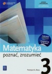 Matematyka Poznać zrozumieć 3 Podręcznik dla szkół ponadgimnazjalnych zakres podstawowy wyd.WSiP