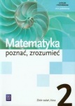 NOWA!!! Matematyka Poznać zrozumieć 2 Zbiór zadań dla szkół ponadgimnazjalnych zakres podstawowy wyd.WSiP