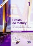 Matematyka Prosto do matury 1 Podręcznik dla szkół ponadgimnazjalnych zakres podstawowy wyd.Nowa Era