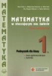 Matematyka w otaczającym nas świecie 1 Podręcznik dla szkół ponadgimnazjalnych zakres podstawowy wyd.Podkowa Matematyka w otaczającym nas świecie 1 Podręcznik dla szkół ponadgimnazjalnych zakres podstawowy wyd.Podkowa