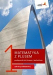 Matematyka z plusem 1 Podręcznik lic/tech zakres podstawowy, wyd. GWO REF