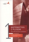 Matematyka z plusem 1 Zbiór zadań lic/tech zakres podstawowy i rozszerzony, wyd. GWO REF