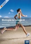 Biologia na czasie 2 Podręcznik lic/tech zakres rozszerzony, wyd. Nowa Era 