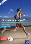 NOWA!!! Biologia na czasie 2 Podręcznik lic/tech zakres rozszerzony, wyd. Nowa Era 