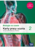 NOWA!!! Biologia na czasie 2 Karty pracy ucznia lic/tech zakres podstawowy, wyd. Nowa Era REF