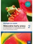 NOWA!!! Biologia na czasie 2 Maturalne karty pracy lic/tech zakres rozszerzony, wyd. Nowa Era REF