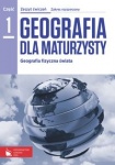 NOWA!!! Geografia dla maturzysty 1 Geografia fizyczna świata Zeszyt ćwiczeń dla szkół ponadgimnazjalnych zakres rozszerzony, wyd.PWN