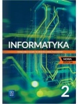 Informatyka 2 Podręcznik lic/tech zakres podstawowy, wyd. WSiP REF NOWA EDYCJA