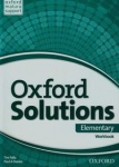 NOWA!!! Oxford Solutions Elementary Ćwiczenia dla szkół ponadgimnazjalnych, wyd. Oxford