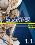 NOWA!!! Oblicza Epok 1 cz.1 Podręcznik lic/tech zakres podstawowy i rozszerzony, wyd.WSiP REF 2022