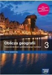 Oblicza geografii 3 Podręcznik lic/tech zakres rozszerzony, wyd. Nowa Era REF