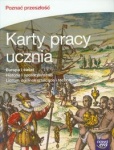 NOWA!!! Poznać przeszłość Europa i świat Historia i społeczeństwo Karty pracy ucznia dla szkół ponadgimnazjalnych, wyd.Nowa Era