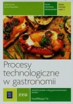 NOWA!!! Procesy technologiczne w gastronomii. Zeszyt ćwiczeń Kwalifikacja T.6. Część 2