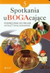 Spotkania uBOGAcające Podręcznik kl.5, wyd. Jedność