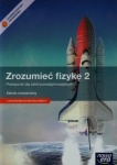 NOWA!!! Zrozumieć fizykę 2 Podręcznik dla szkół ponadgimnazjalnych zakres rozszerzony, wyd.Nowa Era