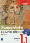 NOWA!!!Zrozumieć tekst Zrozumieć człowieka 1 cz.1 podręcznik dla szkół ponadgimnazjalnych EGZ.TESTOWY, wyd.WSiP NOWA!!!Zrozumieć tekst Zrozumieć człowieka 1 cz.1 podręcznik dla szkół ponadgimnazjalnych EGZ.TESTOWY, wyd.WSiP