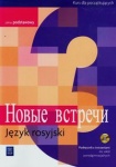 Nowyje wstrieczi 3 Podręcznik z ćwiczeniami dla szkół ponadgimnazjalnych Zakres podstawowy, wyd. WSiP