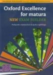 NOWA!!! Oxford Excellence for matura New exam builder Podręcznik z repetytorium do języka angielskiego, wyd. Oxford