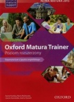 NOWA!!! Oxford Matura Trainer Repetytorium Poziom rozszerzony, wyd. Oxford