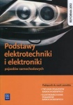 NOWA!!! Podstawy elektrotechniki i elektroniki pojazdów samochodowych