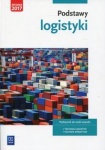 NOWA!!! Podstawy logistyki. Podręcznik do nauki zawodów z branży logistyczno-spedycyjnej