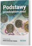 NOWA!!! Podstawy przedsiębiorczości 1 Podręcznik dla szkół branżowych I stopnia, wyd. Operon REF