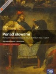 Ponad słowami kl.2 cz.1 podręcznik dla szkół ponadgimnazjalnych zakres podstawowy i rozszerzony, wyd.Nowa Era