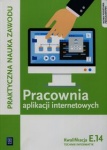 Pracownia aplikacji internetowych E.14 Technik informatyk 