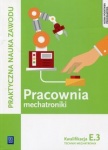 Pracownia mechatroniki. Technik mechatronik. Kwalifikacja E.3