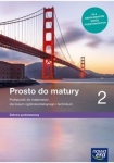 NOWA!!! Prosto do matury 2 Podręcznik lic/tech zakres podstawowy, wyd. Nowa Era REF