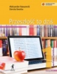 NOWA!!! Przeszłość to dziś kl.1 cz.2 podręcznik dla szkół ponadgimnazjalnych, wyd.Stentor