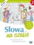 NOWA!!! Słowa na czasie 2 Język polski kl.2 gimnazjum podręcznik do kształcenia językowego z ćwiczeniami, wyd. Nowa Era NOWA!!! Słowa na czasie 2 Język polski kl.2 gimnazjum podręcznik do kształcenia językowego z ćwiczeniami, wyd. Nowa Era