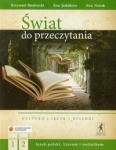 Świat do przeczytania kl.1 cz.2 podręcznik dla szkół ponadgimnazjalnych, wyd.Stentor