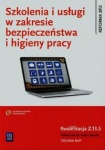 Szkolenia i usługi w zakresie bezpieczeństwa i higieny pracy. Kwalifikacja Z.13.5