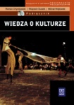 Wiedza o kulturze kl.1-3 podręcznik dla liceum i technikum-zakres podstawowy o rozszerzony  Chymkowski R. Dudzik W.