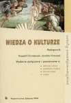 Wiedza o kulturze kl.1-3 Podręcznik liceum/technikum zakres podstawowy z rozszerzeniem, wyd. PWN