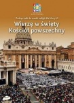 Wierzę w święty Kościół powszechny Podręcznik kl.6, wyd. Katechetyczne